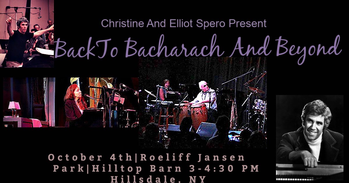 Concert in the Park: Back to Bacharach and Beyond by Christine and Elliot&nbsp;Spero